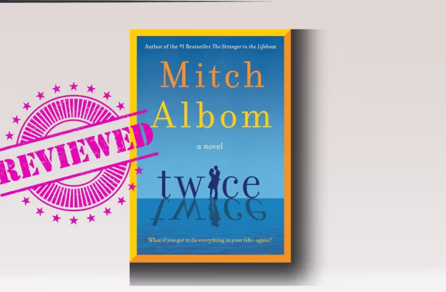 Twice by Mitch Albom