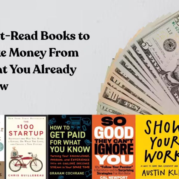 Make Money From What You Already Know