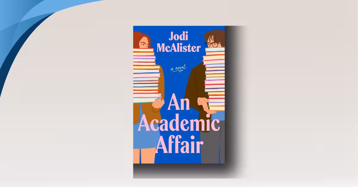 An Academic Affair by Jodi McAlister review