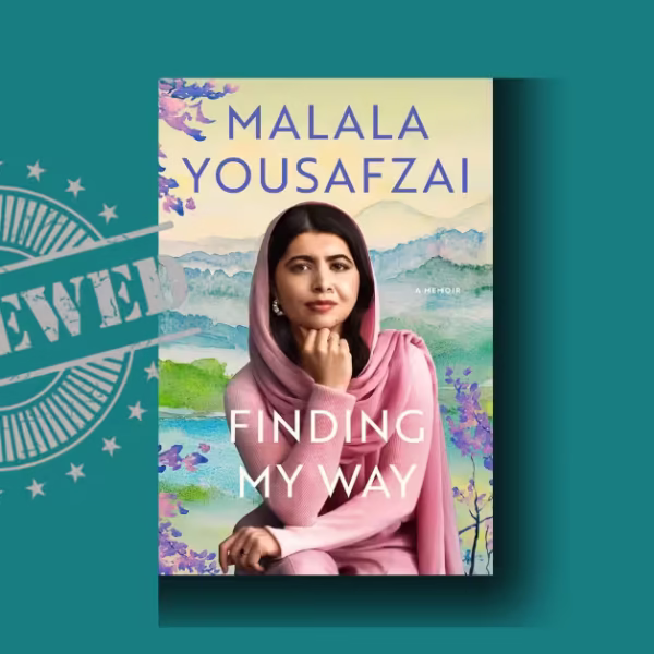 Finding My Way review: Brutally Honest Lows, Uplifting Highs, and a Definitive Verdict on Malala’s Most Personal Book