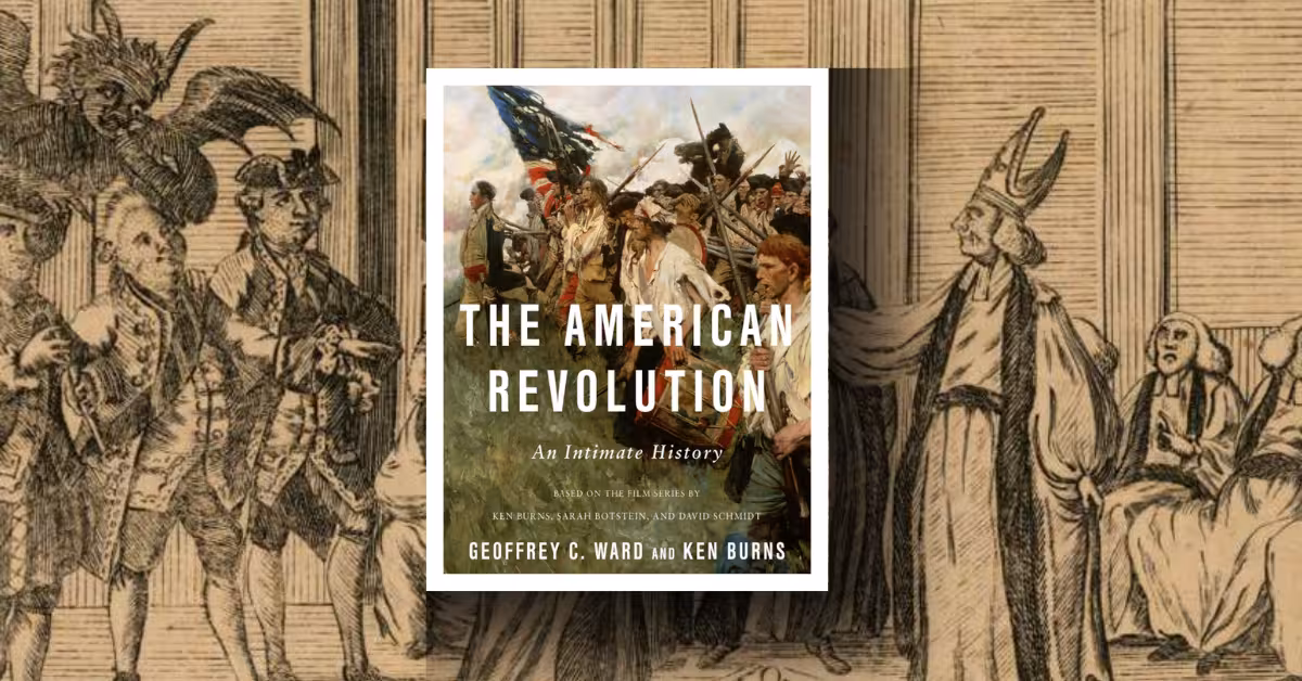Ken Burns’ The American Revolution Book: Why This Intimate History is the Most Crucial Read of 2025