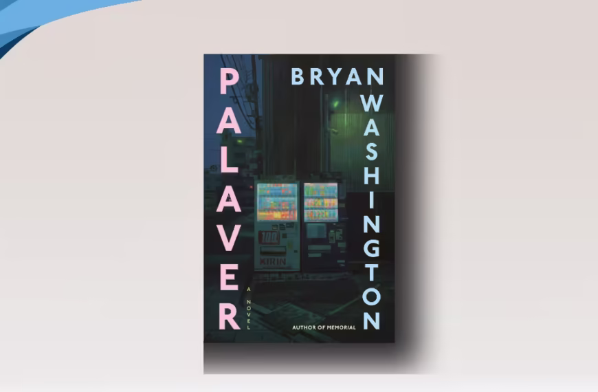 Palaver by Bryan Washington