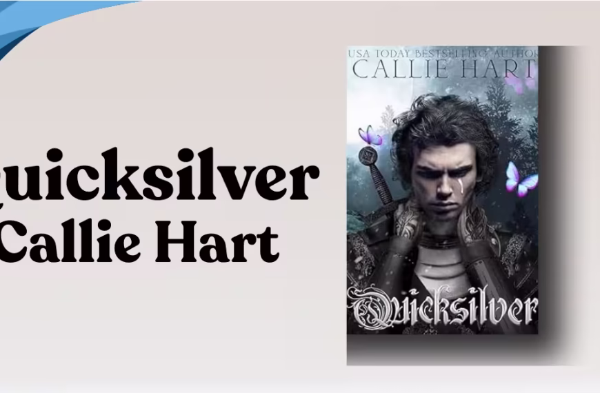 Quicksilver by Callie Hart review