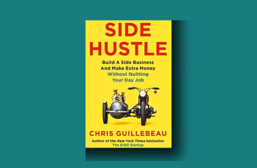 Side Hustle: Build a side business and make extra money - without quitting your day job