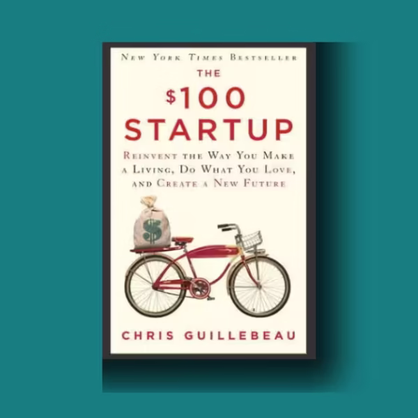 The $100 Startup: Can You Really Start a Business with Just $100?
