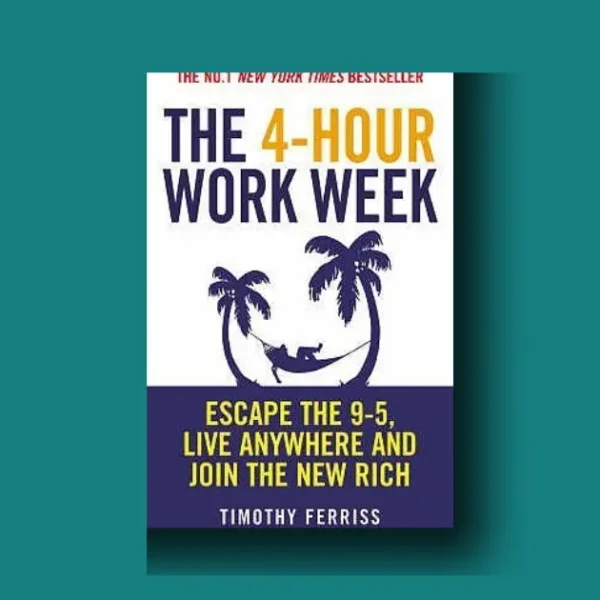 The 4-Hour Workweek life-changing guide or overhyped productivity myth