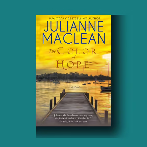 The Color of Hope Julianne MacLean: inspiring, gut-wrenching, must-read