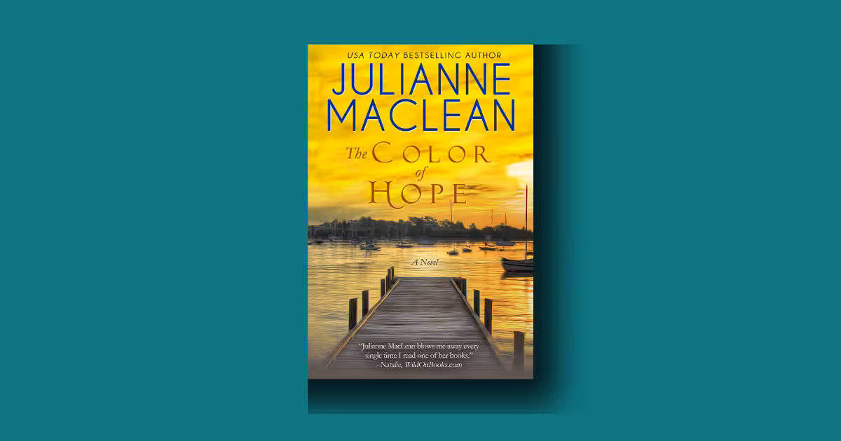The Color of Hope Julianne MacLean: inspiring, gut-wrenching, must-read