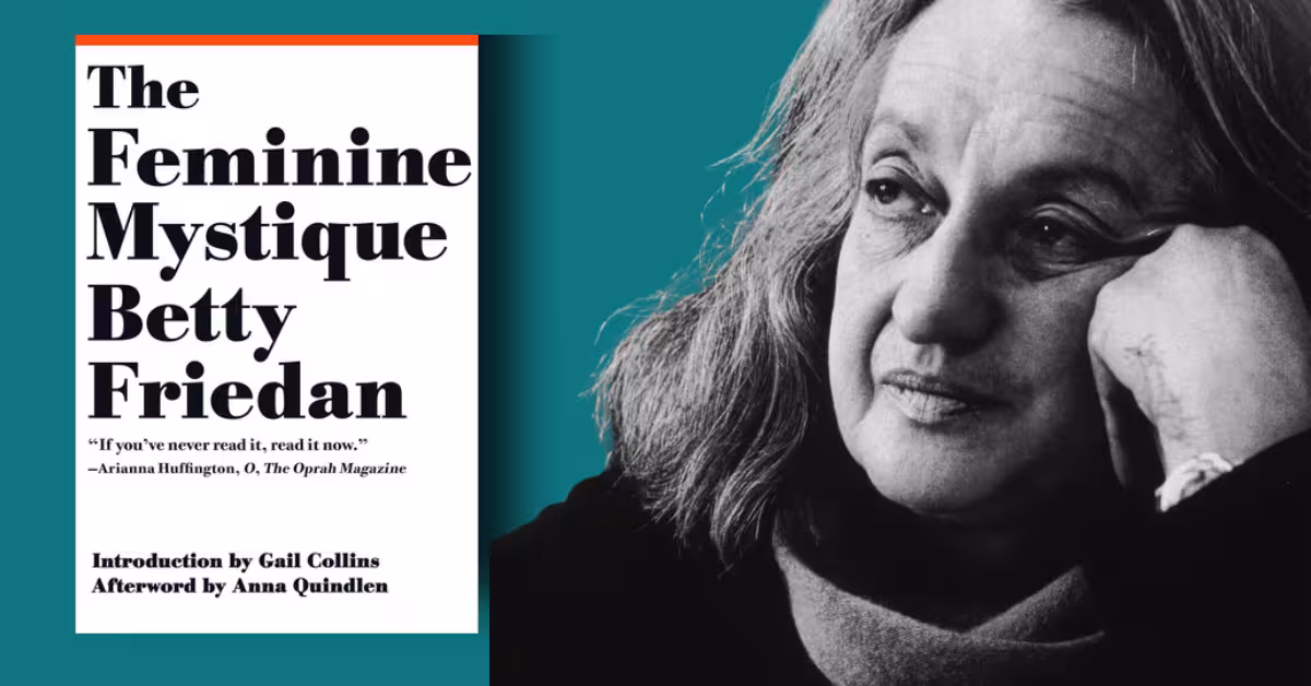 The Feminine Mystique Reveals Shocking Truth And Bold Hope