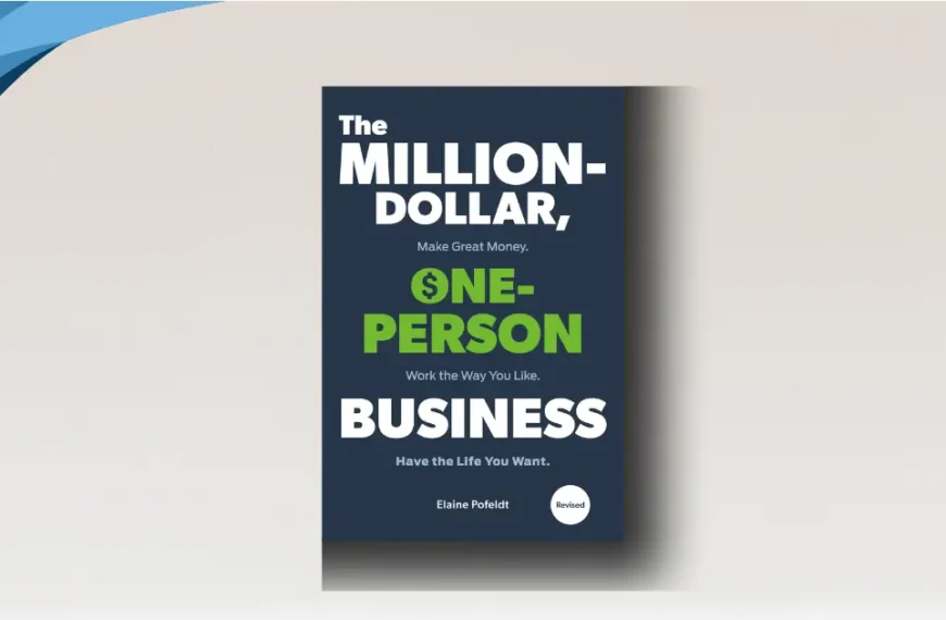 The Million-Dollar One-Person Business empowering blueprint exposed