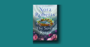 The Seven Rings by Nora Roberts review – brutally honest haunting gem