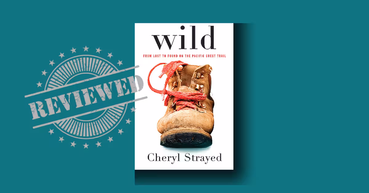 Wild Book Summary: The Brutally Honest, Uplifting Guide That Crushes Confusion And Sparks Courage