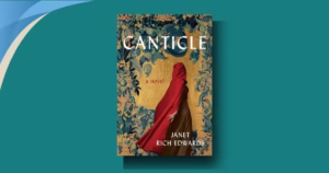 Canticle by Janet Rich Edwards Review: Powerful Medieval Spiritual Journey