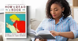 How to Read a Book four levels: confusing at first but life-changing