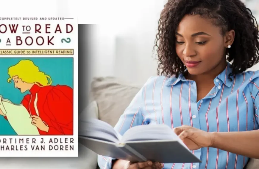 How to Read a Book four levels: confusing at first but life-changing