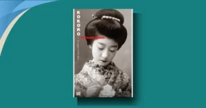 Kokoro by Natsume Sōseki: A Comprehensive Review and Analysis