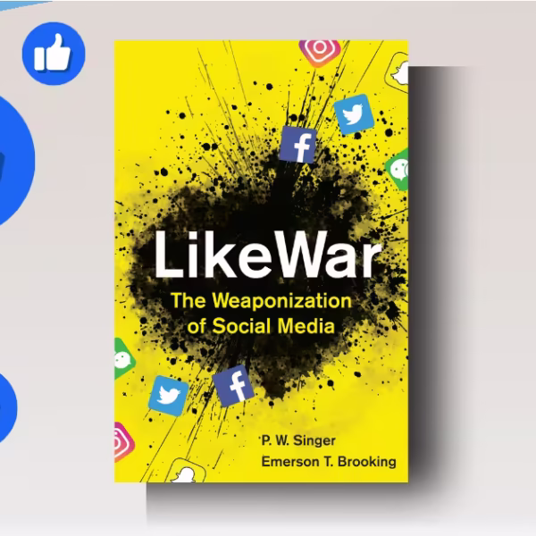 LikeWar book review: Shocking truths—and hopeful fixes for your feed