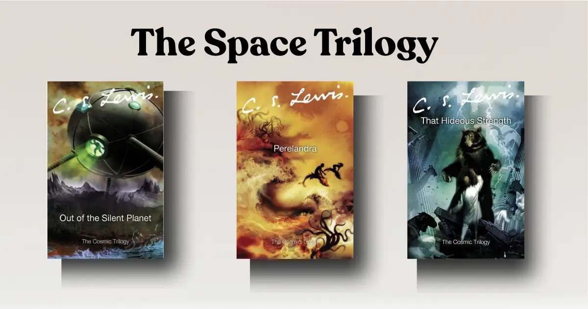 The Space Trilogy by C.S. Lewis: he Stunning Temptation Science Missed