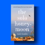 The Solo Honeymoon Book Review